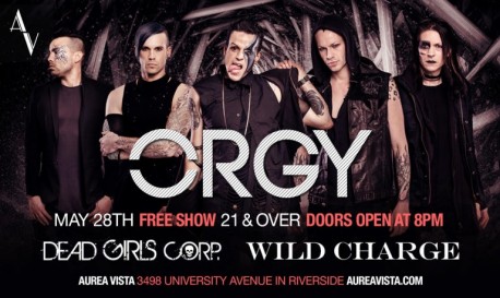 ORGY Free Show May 28th 2017